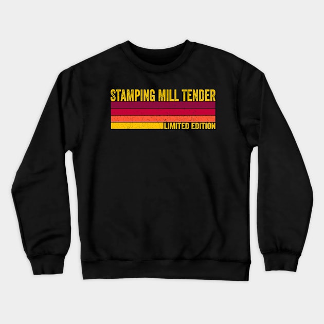 Stamping Mill Tender Crewneck Sweatshirt by ChadPill